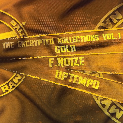 Encrypted Kollections [GOLD] - F.NOIZE