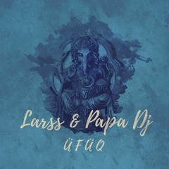 Larss & Papa Dj  -  Üfüq