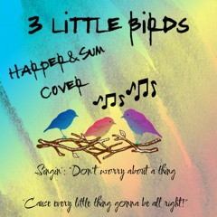 3 Little Birds (Live in AMV)