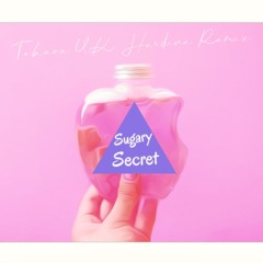 Tsukidono - Sugary Secret (Takana UK Hardcore Remix) ** BUY = FREE DOWNLOAD **