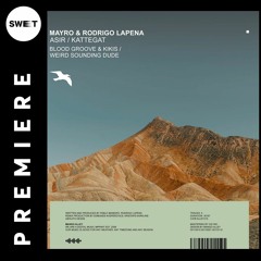 PREMIERE : Mayro & Rodrigo Lapena - Asir (Original Mix) [Mango Alley]