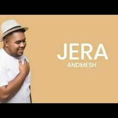 ANDMESH JERA - ( K.M X WAHYU ).mp3