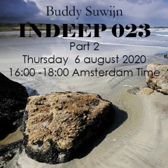 Buddy Suwijn INDEEP 023 august 2020 2nd Hour @ PROTON RADIO