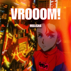 Vrooom!
