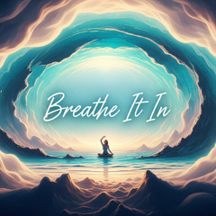 Breathe It In - RAVSON
