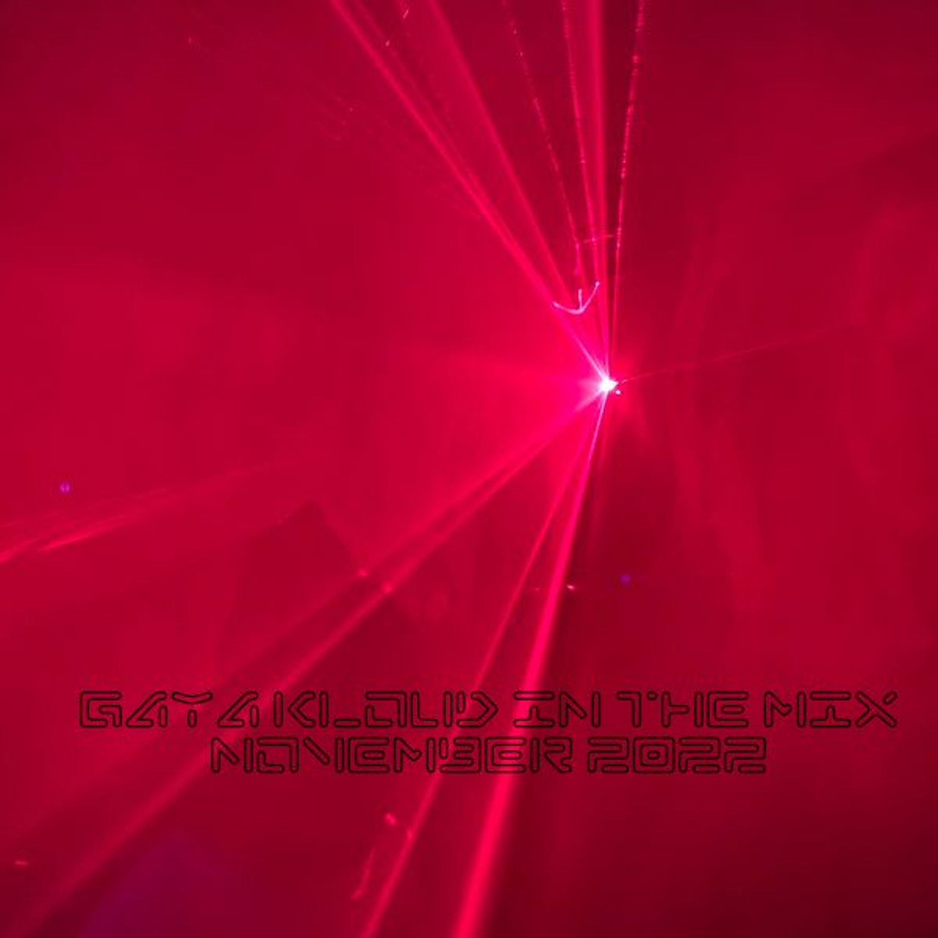 gaya kloud in the mix - November 2022 episode artwork