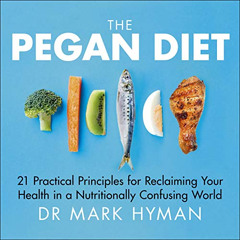 READ EBOOK 📰 The Pegan Diet: Combine Paleo and Vegan to Stay Fit, Happy and Healthy