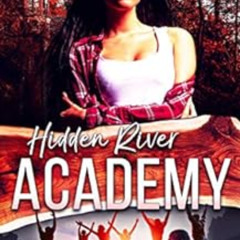 DOWNLOAD EPUB 💏 Hidden River Academy by KT Strange [KINDLE PDF EBOOK EPUB]