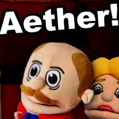 Puppets and Guts: Aether