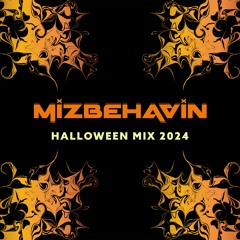 MiZBEHAViN HALLOWEEN MiX 2024