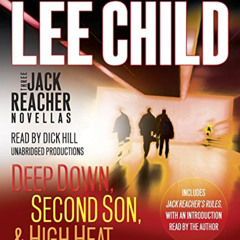 GET EBOOK 🖊️ Three Jack Reacher Novellas (with bonus Jack Reacher's Rules): Deep Dow