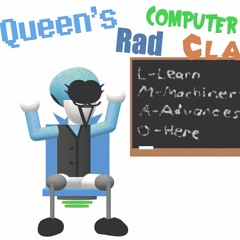 Queen's Rad Computer Science Class - Menu Theme