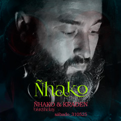 ÑHAKO - N&K Birthday @ Ōnzē (Developer Set) - 24.05.2025