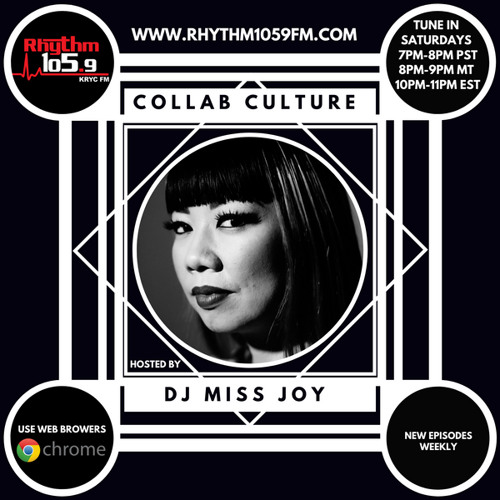 Collab Culture Mixshow on Rhythm 1o5.9 FM -  @djmissjoy