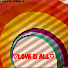 Love Is All (Demo)