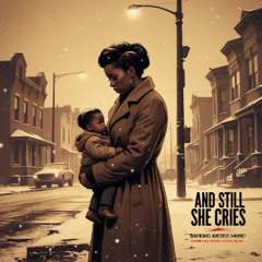 And Still She Cries - A Voice from the Ghetto, 1969 to Now
