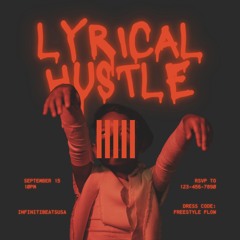 InfinitiBeatsUSA - Lyrical Hustle