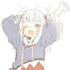 Gawr Gura 🔱 ; GIVE UP! I WANT TO BE REINCARNATED! (GIVE UP 今世 壊！)【DYES IWASAKI】