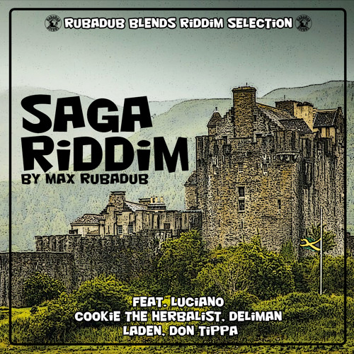 Max RubaDub - Version - Saga Riddim