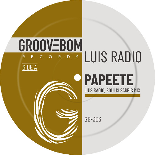 Luis Radio - Papeete (Luis Radio,Soulis Sarris Mix)