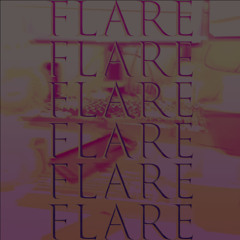 | Flare |