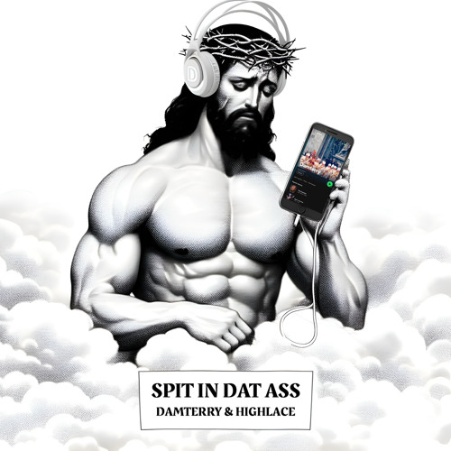 Spit in dat Ass (feat. Highlace)