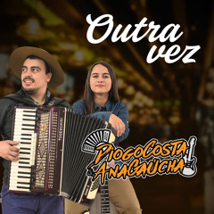 OUTRA VEZ