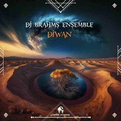DJ Brahms, Jamal Ouassini - Diwan (Cafe De Anatolia)