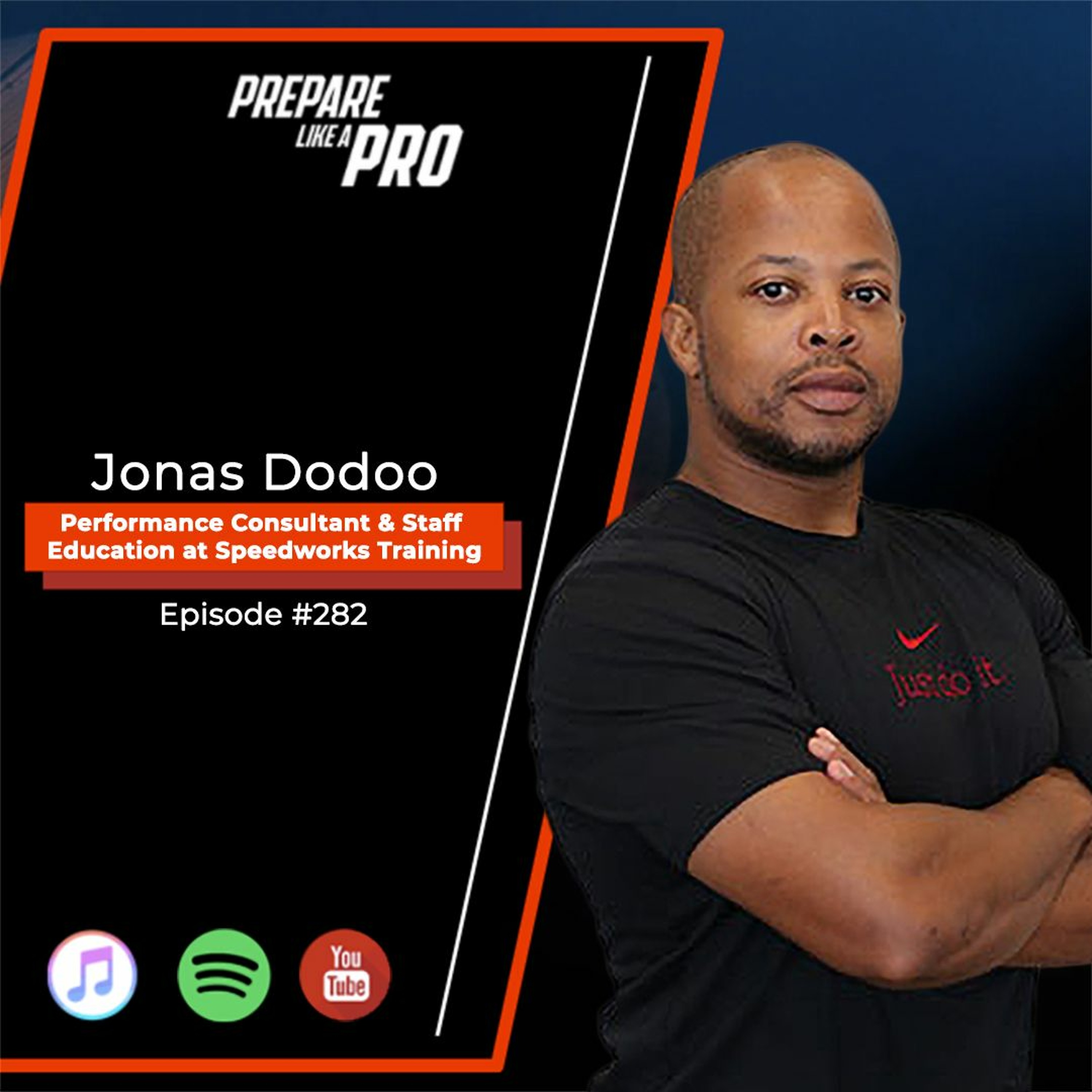 #282 - Jonas Dodoo, Performance consultant for England Rugby and Head coach for Speedwork's Training episode artwork