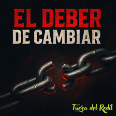 El Deber de Cambiar