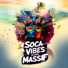 Dj Lord Massif Soca Vibes 2025.mp3