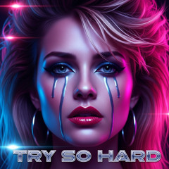 Brandigan - Try so hard