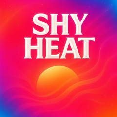 Shy Heat
