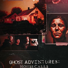 Ghost Adventures: House Calls - Season 2 Episode 2  FullEpisode -752081