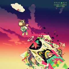 Kanye West - Stronger (Broganik "WORK IT" Remix)