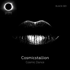 Cosmicstallion - Cosmic Dance [ULTIMA Black]