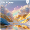 Lose My Mind
