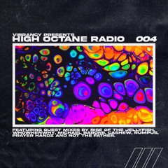 High Octane Radio 004: Exhibits Vol. 2 Mix