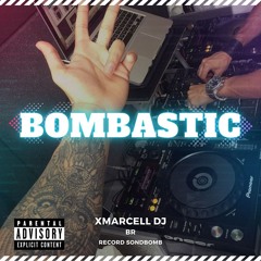 Bombastic (Original mix) - xMarcell