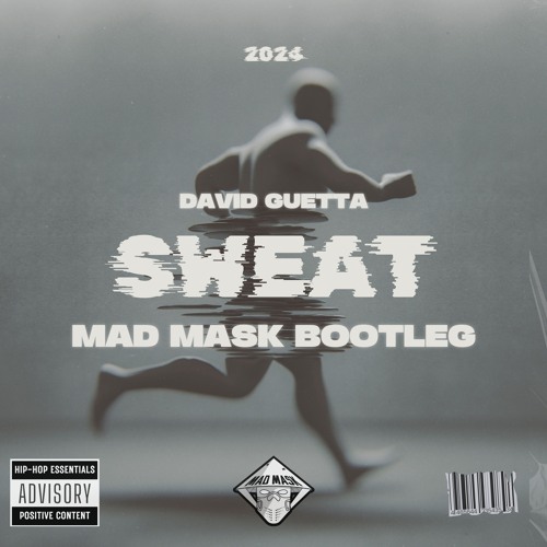 DAVID GUETTA - SWEAT ( MAD MASK REMIX )
