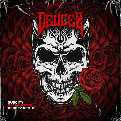 SUBCITY - Salsa Riddim (Deucez Remix) [FREE DL]