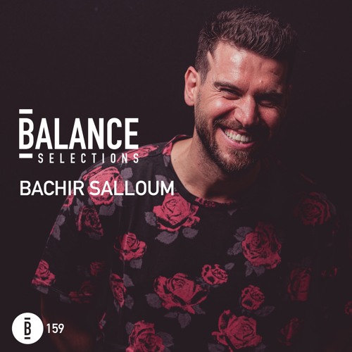 Balance Selections 159: Bachir Salloum