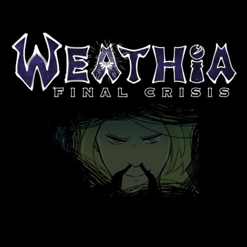 WEATHIA: FINAL CRISIS - THE COMPLETE SOUNDTRACK