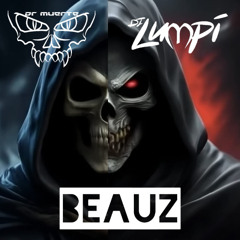 BEAUZ- Dr Muerte NewStyle ft Dj Lumpi