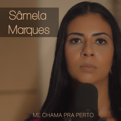 Me Chama pra Perto