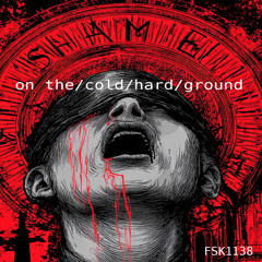 Shame (on the cold hard ground )