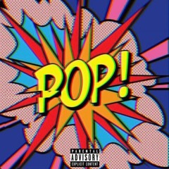 "POP!" - YVNG JRIP x YungMischief (Official Audio)