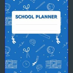 [PDF] eBOOK Read 📖 School Planner for Kids: Undated Student Calendar, Homework Book and Elementary