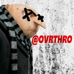 PRAISE GRU (PROD. OVRTHRO)