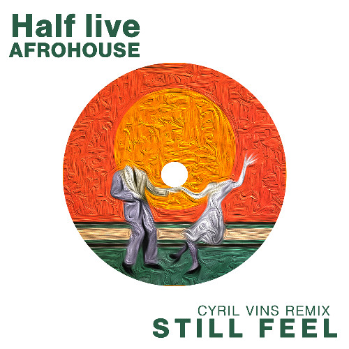Still Feel - Cyril Vins [FREE DL] Extended
